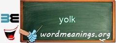 WordMeaning blackboard for yolk